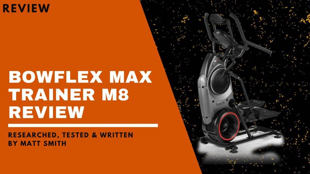 Bowflex Max Trainer M8 Review feature image