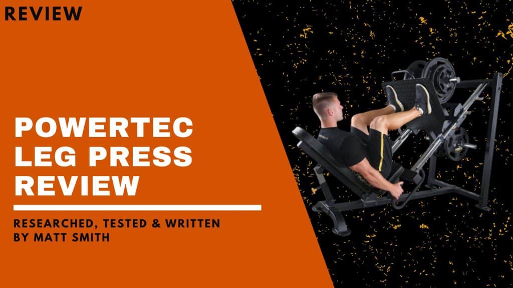 Powertec Leg Press Review feature image