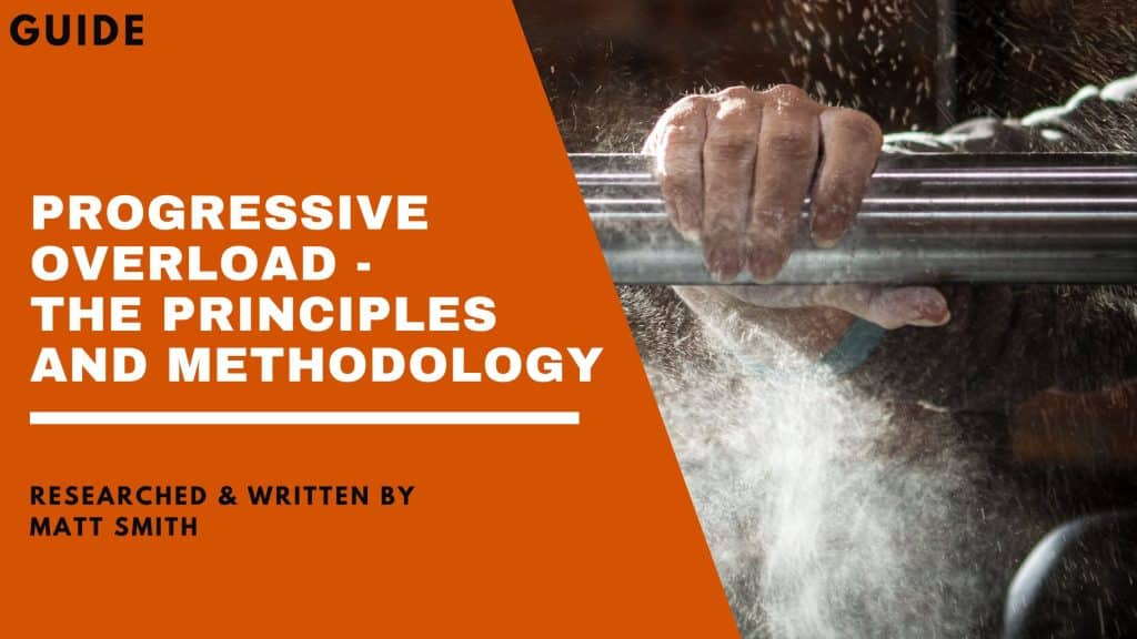Progressive Overload - The Principles And Methodology feature image